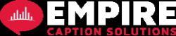 Empire Caption Solutions